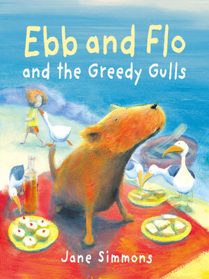 cover image of Ebb and Flo and the Greedy Gulls
